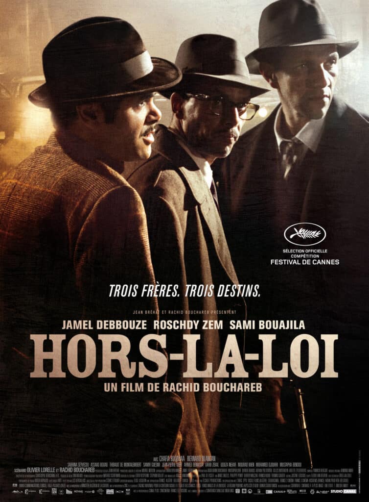 Affiche du film Hors-la-loi de Rachid Bouchareb (2010).
